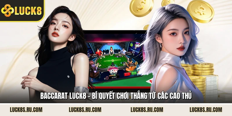 Baccarat LUCK8